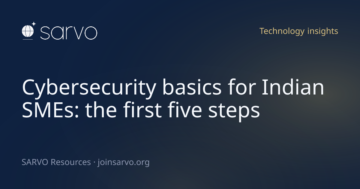 Cybersecurity steps for small and mid-sized businesses